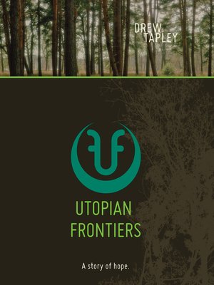 cover image of Utopian Frontiers